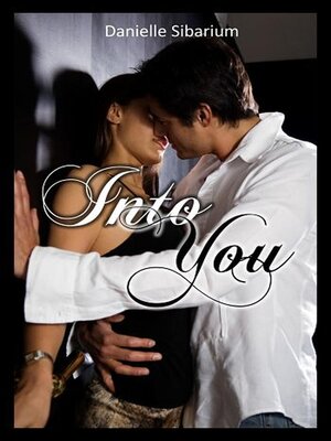 cover image of Into You